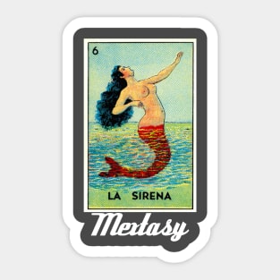 The Siren -- Classic #Mextasy for 2021 Sticker